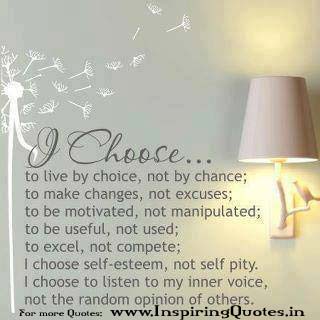 I choose to live a happy life Quotes