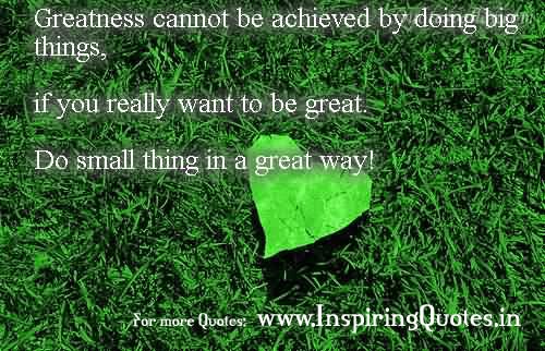 Greatness Quotes Greatness Thoughts with Images Wallpapers