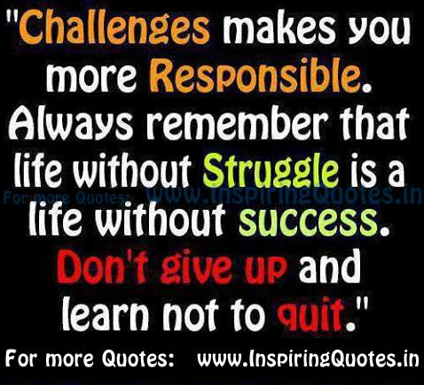 Challenges Quotes, Struggle Quotes Inspirational Quotes about Success Images Wallpapers Pictures