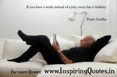 Paulo Coelho Quotes on Work Thoughts Pictures Images Wallpapers
