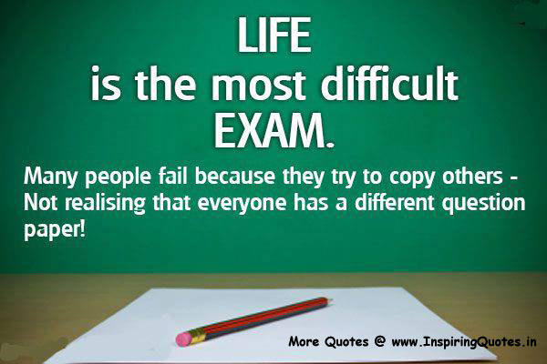 Life is most Difficult Exam Quotes, Thoughts Images Wallpapers Photos