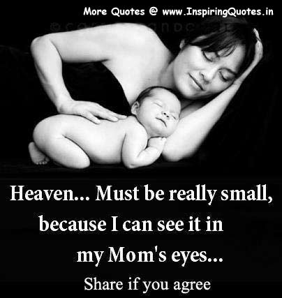 Mother Quotes, Quotations about Mother Love - Inspirational Thoughts Images Wallpapers Pictures Photos