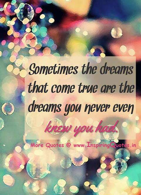 Dreams Quotes in English, Thoughts about Dreams, Inspirational Sayings Images Wallpapers Pictures Photos