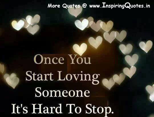 Loving Someone Quotes, Thoughts on Loving Someone, Sayings Images Wallpapers Pictures Photos
