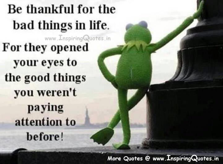 Be Thankful for Bad Things in Life Images Wallpapers Pictures Photos