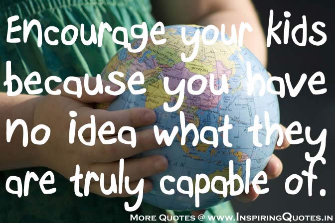 Children Inspirational Thoughts  Kids, Inspirational Quotes for Children Images Wallpapers Pictures Photos