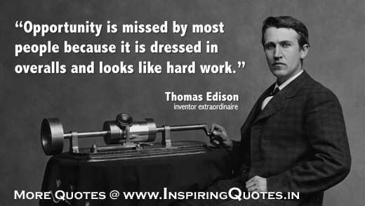 Famous Thomas Edison Quotes, Hard Work Thoughts by Thomas Edison Inspirational Sayings, Pictures, Message Images Wallpapers Photos