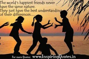 Friendship Thoughts | World's Happiest Friends Quotes